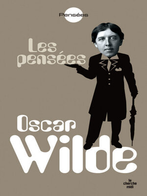 cover image of Les pensées d'Oscar Wilde